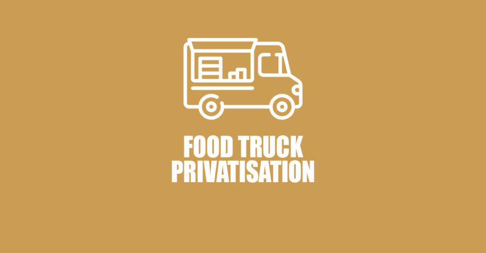 food truck privatisation